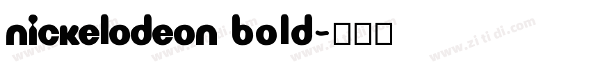 Nickelodeon Bold字体转换